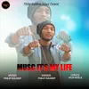 About MUSIC ITS MY LIFE Song